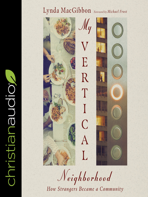 Title details for My Vertical Neighborhood by Lynda MacGibbon - Wait list